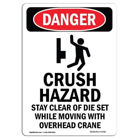 SIGNMISSION OSHA Danger Sign, Crush Hazard Stay, 18in X 12in Rigid Plastic, 12" W, 18" L, Portrait OS-DS-P-1218-V-1758